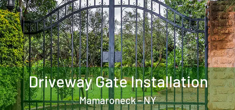 Driveway Gate Installation Mamaroneck - NY